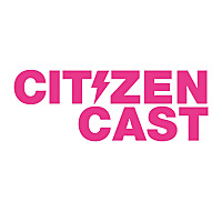 CitizenCast