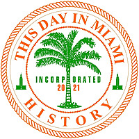 This Day in Miami History Podcast