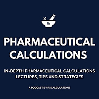 Pharmaceutical Calculations