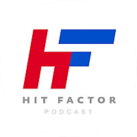 The Hit Factor Podcast