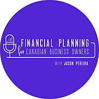 Financial Planning For Canadian Business Owners