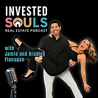 Invested Souls with Brad & Jamie Flanagan