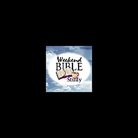The Weekend Bible Study - with Ronald L. Dart