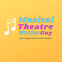 Musical Theatre Writer Guy