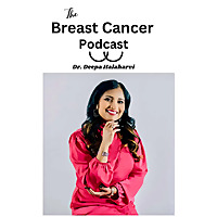 The Breast Cancer Podcast