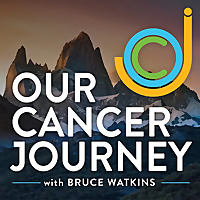 Our Cancer Journey Podcast