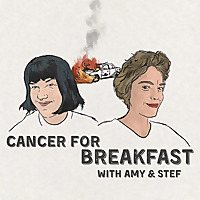 Cancer for Breakfast