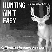 Hunting Ain't Easy