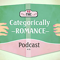 The Categorically Romance Podcast