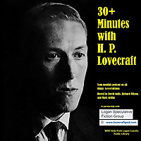 30+ Minutes with H. P. Lovecraft