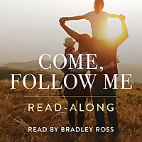 Come, Follow Me Read-along
