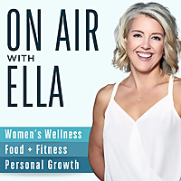 Women's Wellness ON AIR WITH ELLA