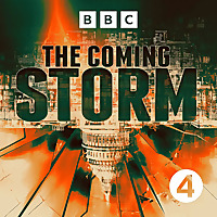 The Coming Storm