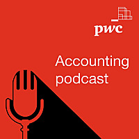 PwC's accounting podcast