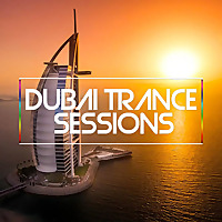 Dubai Trance Sessions