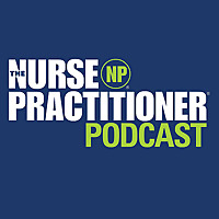 The Nurse Practitioner Podcast