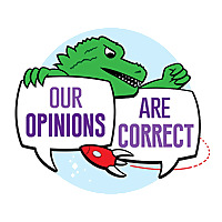 Our Opinions Are Correct