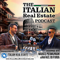 The Italian Real Estate Podcast