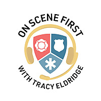 On Scene First with Tracy Eldridge