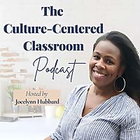 The Culture-Centered Classroom