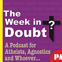 The Week in Doubt Podcast