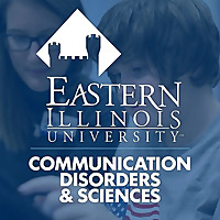 Eastern Illinois University, Communication Disorders and Sciences (EIUCDS) Podcast