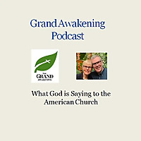 The Grand Awakening Podcast