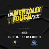 I Am Mentally Tough Podcast