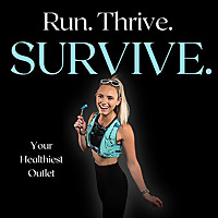 Run Thrive Survive