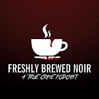 Freshly Brewed Noir