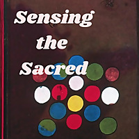 Sensing the Sacred