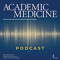 Academic Medicine Podcast