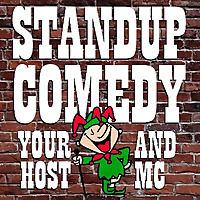 Standup Comedy   'Your Host and MC'