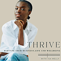 Thrive: Elevate your Business, Life and Wellbeing