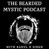 The Bearded Mystic Podcast