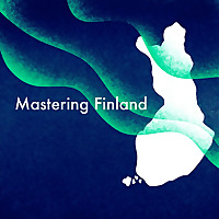 Mastering Finland