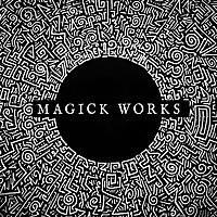 Magick Works, by The Magical Egypt Documentary Series