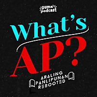 What's AP? Araling Panlipunan Rebooted