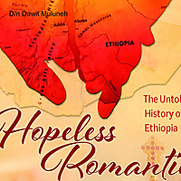 Hopeless Romantic by D/n Dawit Muluneh