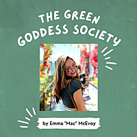 The Green Goddess Society