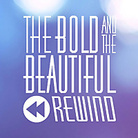 Bold and Beautiful Rewind