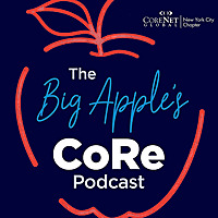The Big Apple's CoRe Podcast