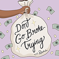 Don't Go Broke Trying