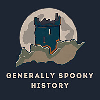 Generally Spooky History