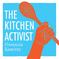 THE KITCHEN ACTIVIST
