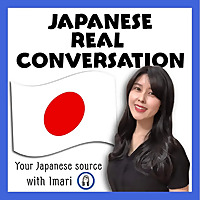 Japanese Real Conversation (Imari Radio)