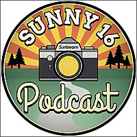 Sunny 16 Podcast