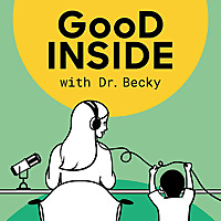 Good Inside with Dr. Becky