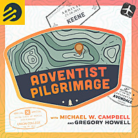 Adventist Pilgrimage