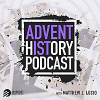 Adventist History Podcast